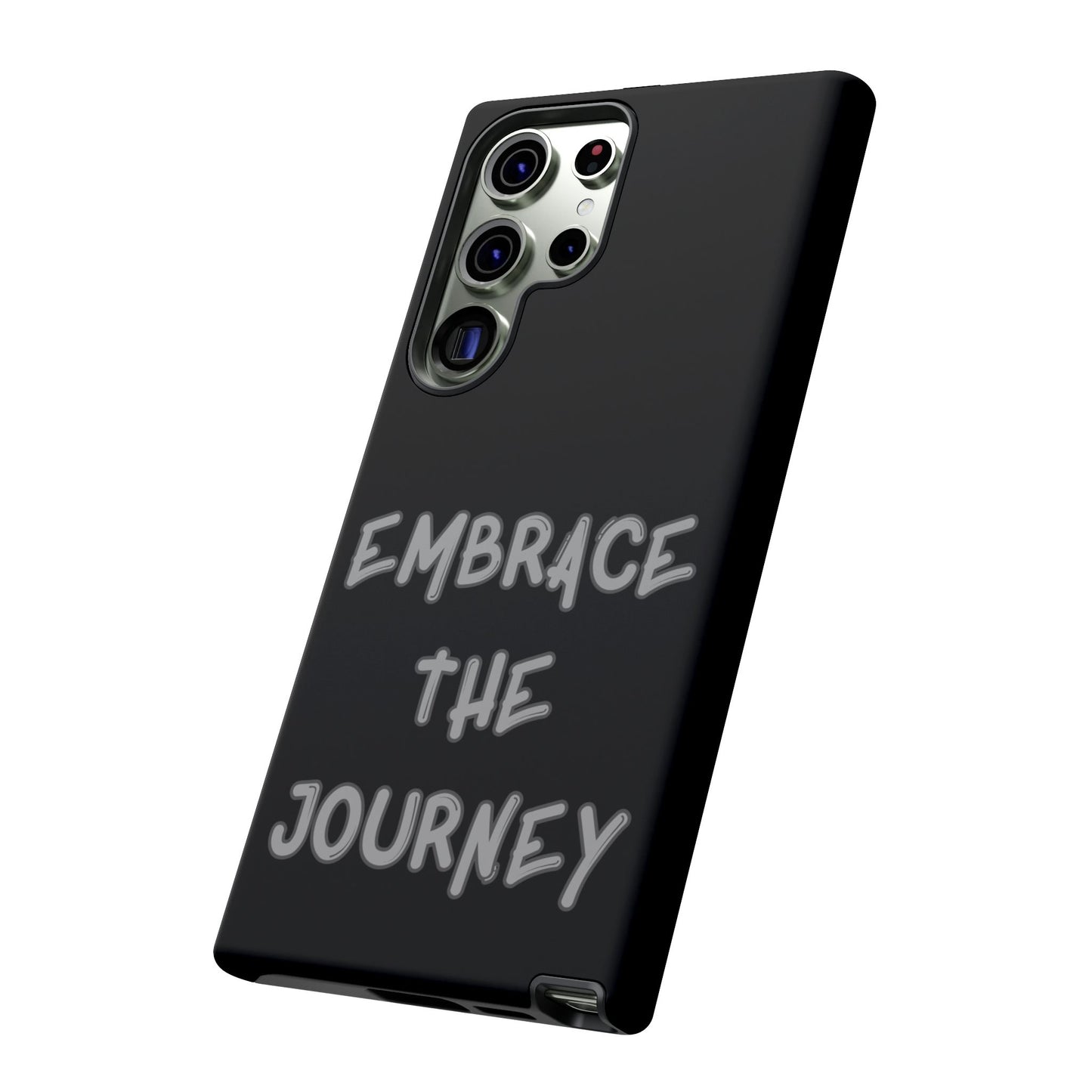 Embrace the Journey #26 Tough Cases iPhone Samsung Google Pixel - MahaCase