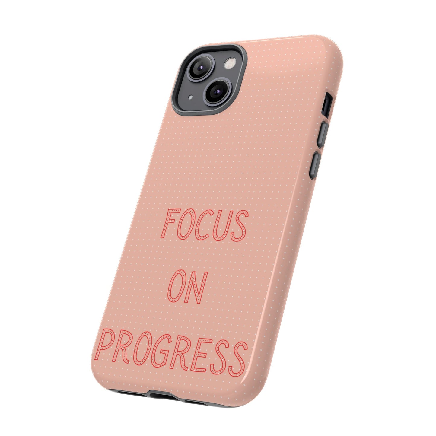 Focus on Progress #36 Tough Cases iPhone Samsung Google Pixel - MahaCase