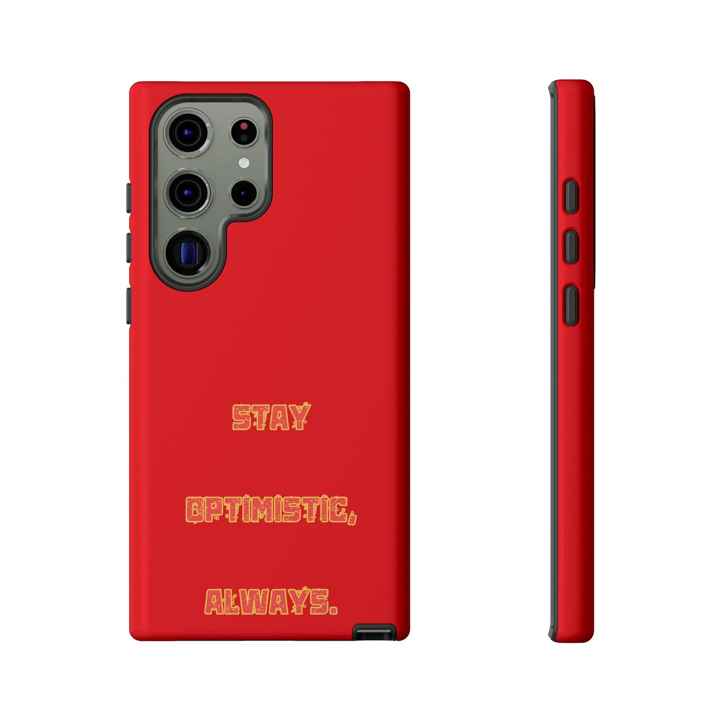 Stay Optimistic, Always #22 Tough Cases iPhone Samsung Google Pixel - MahaCase