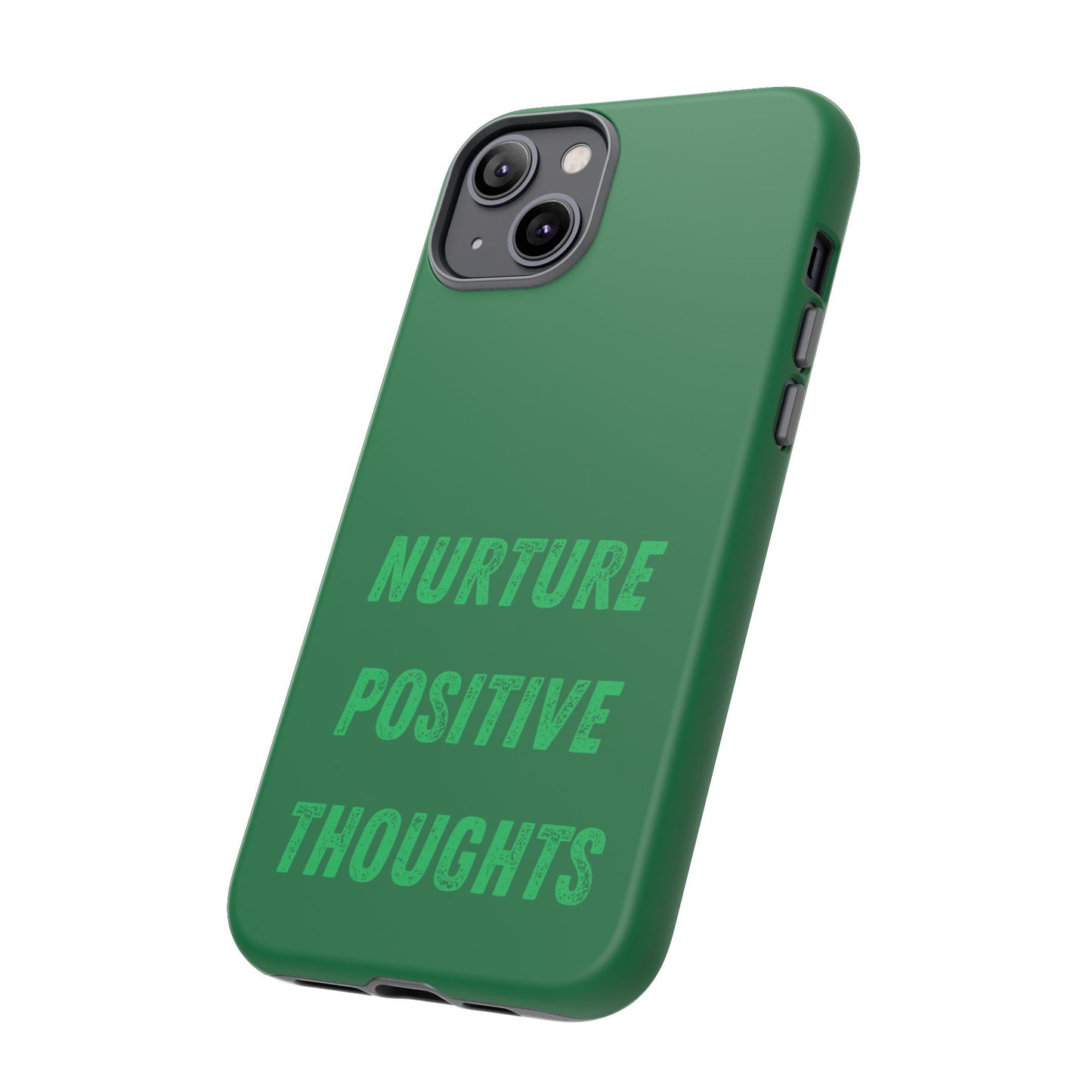 Nurture positive thoughts #22 Tough Cases iPhone Samsung Google Pixel - MahaCase