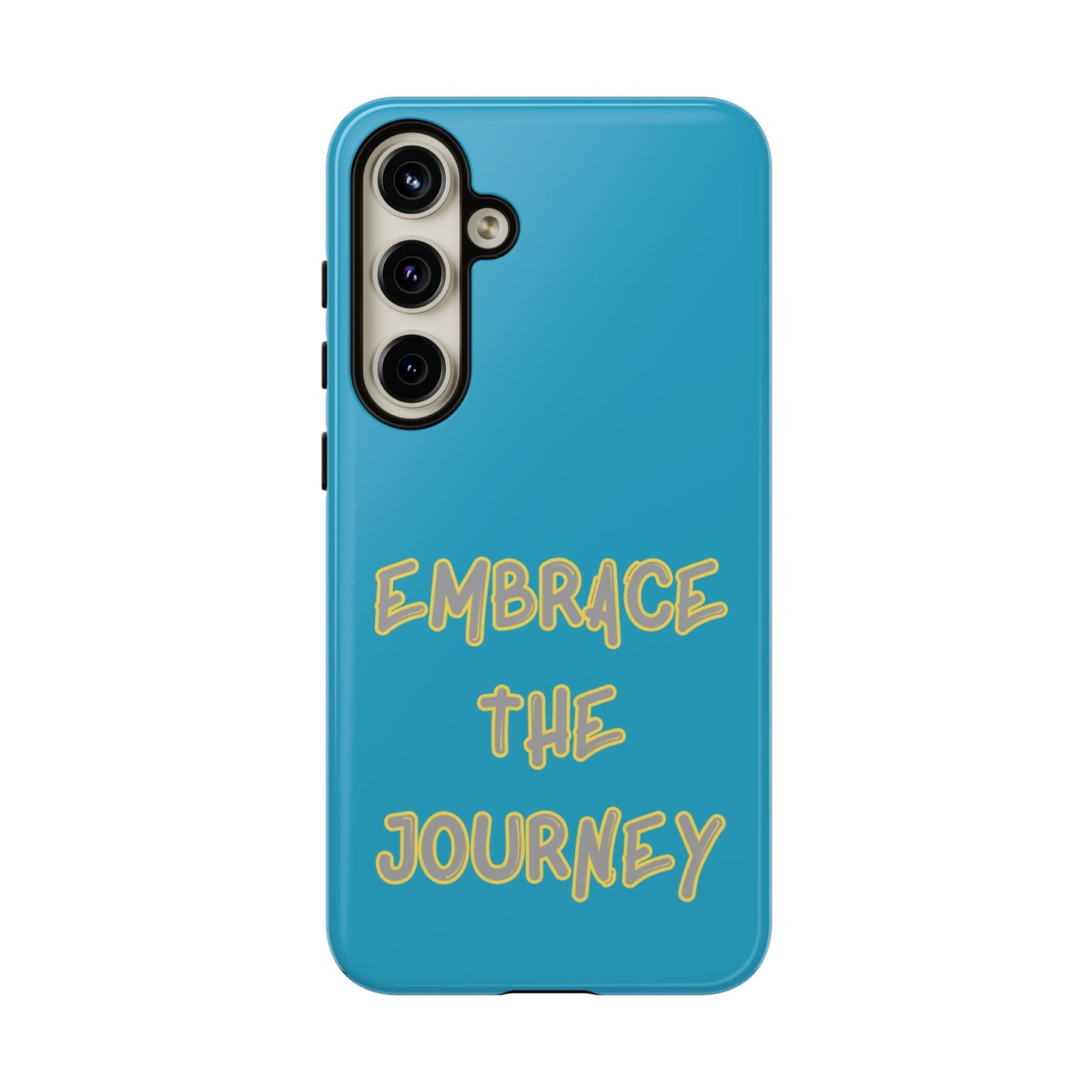 Embrace the Journey #28 Tough Cases iPhone Samsung Google Pixel - MahaCase