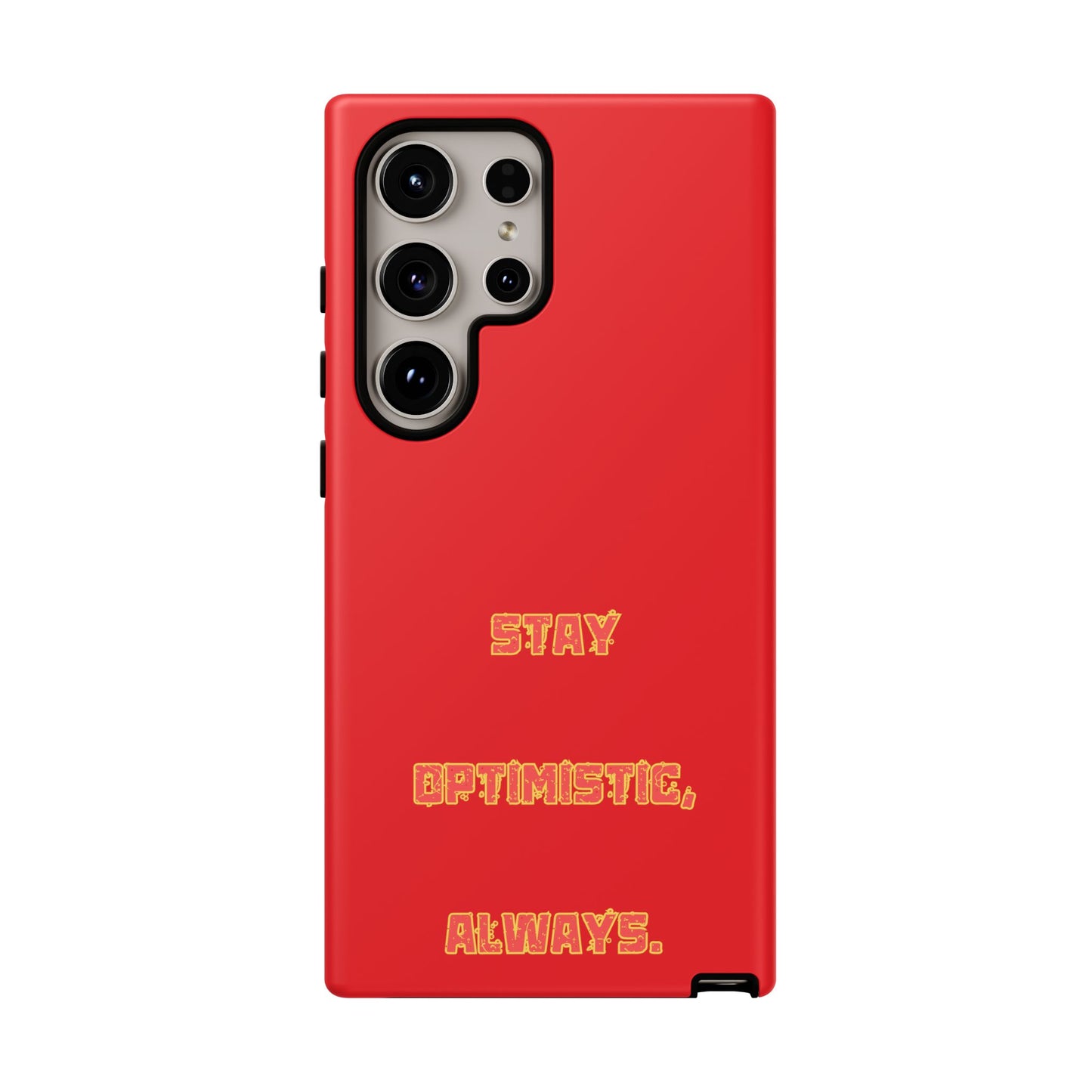 Stay Optimistic, Always #22 Tough Cases iPhone Samsung Google Pixel - MahaCase