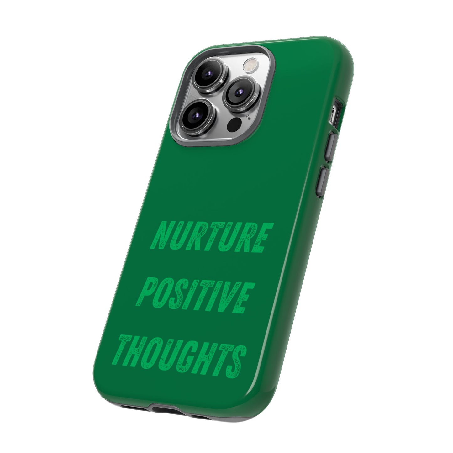 Nurture positive thoughts #22 Tough Cases iPhone Samsung Google Pixel - MahaCase