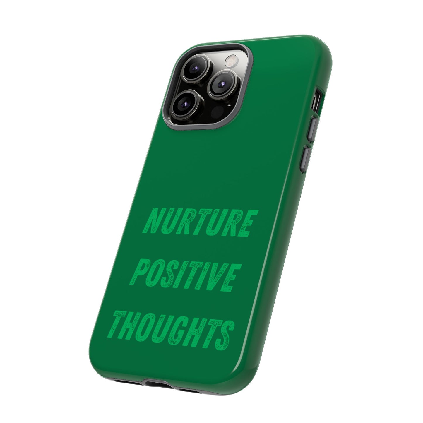 Nurture positive thoughts #22 Tough Cases iPhone Samsung Google Pixel - MahaCase