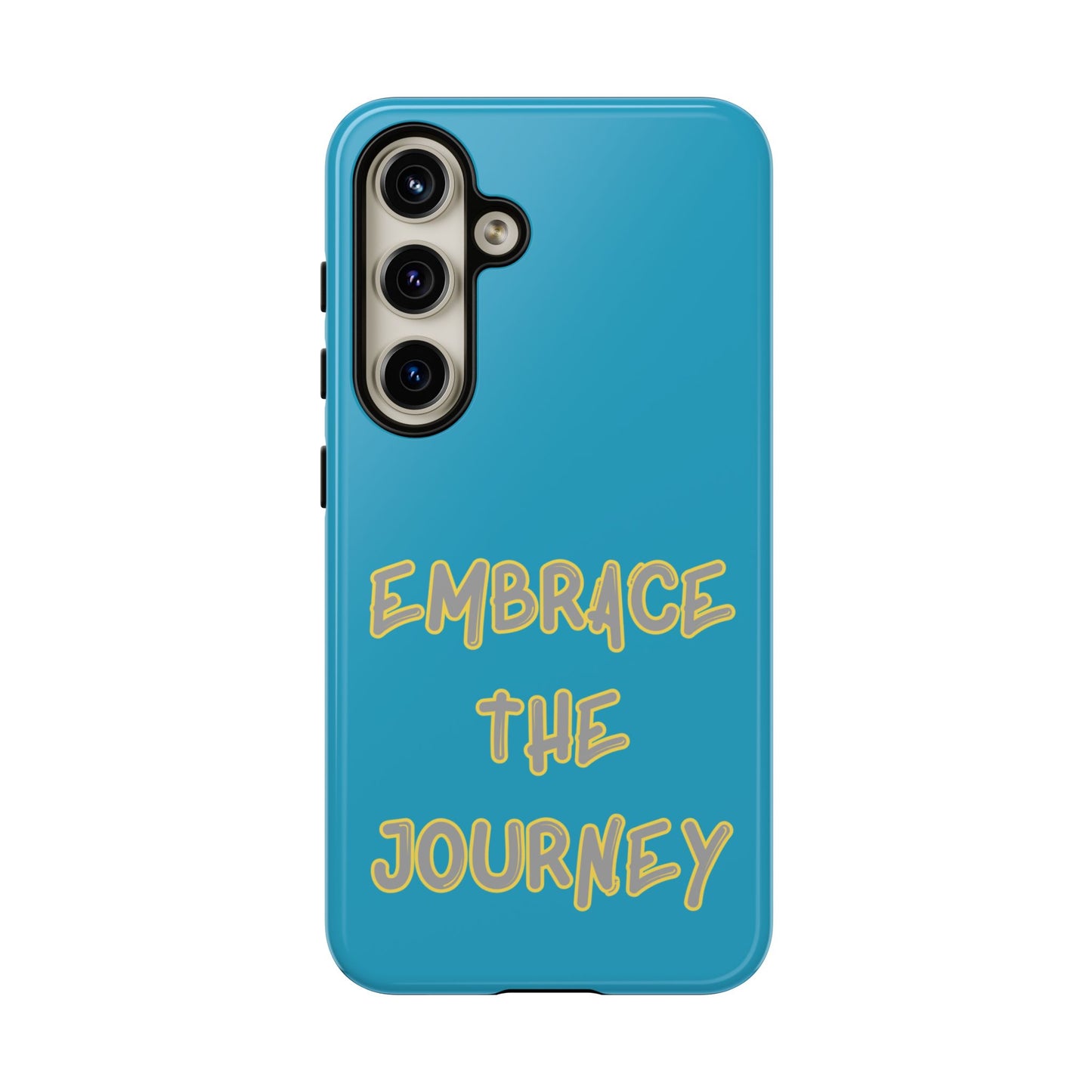 Embrace the Journey #28 Tough Cases iPhone Samsung Google Pixel - MahaCase