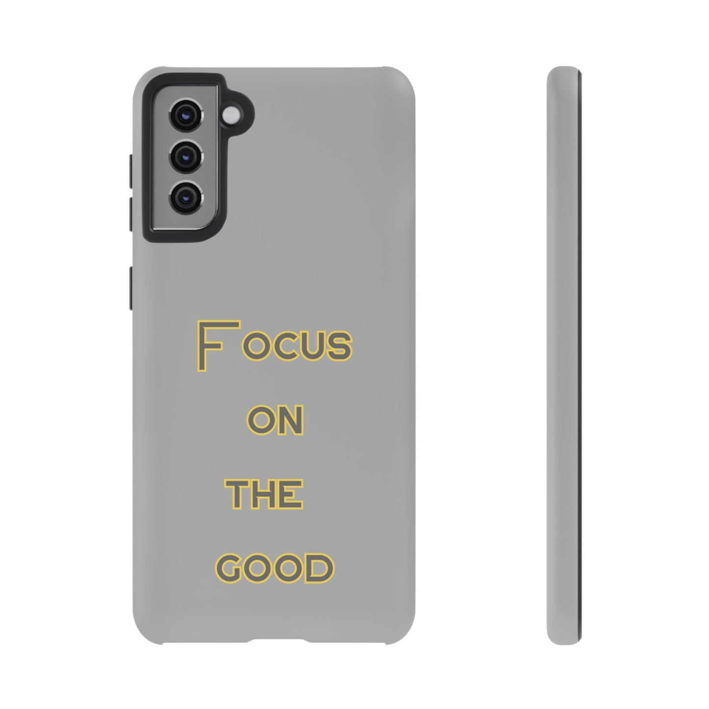 Focus on the Good #77 Tough Cases iPhone Samsung Google Pixel - MahaCase