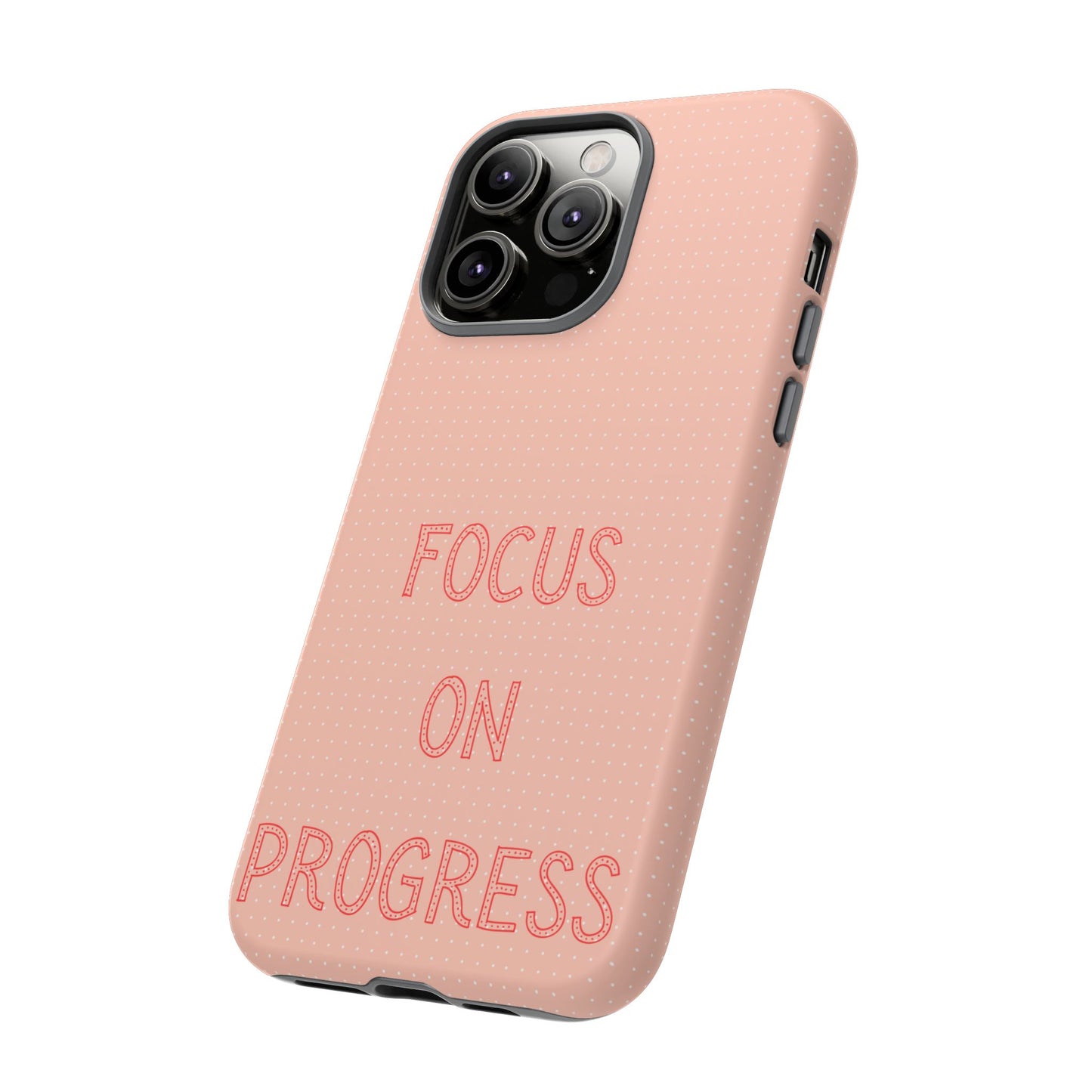 Focus on Progress #36 Tough Cases iPhone Samsung Google Pixel - MahaCase