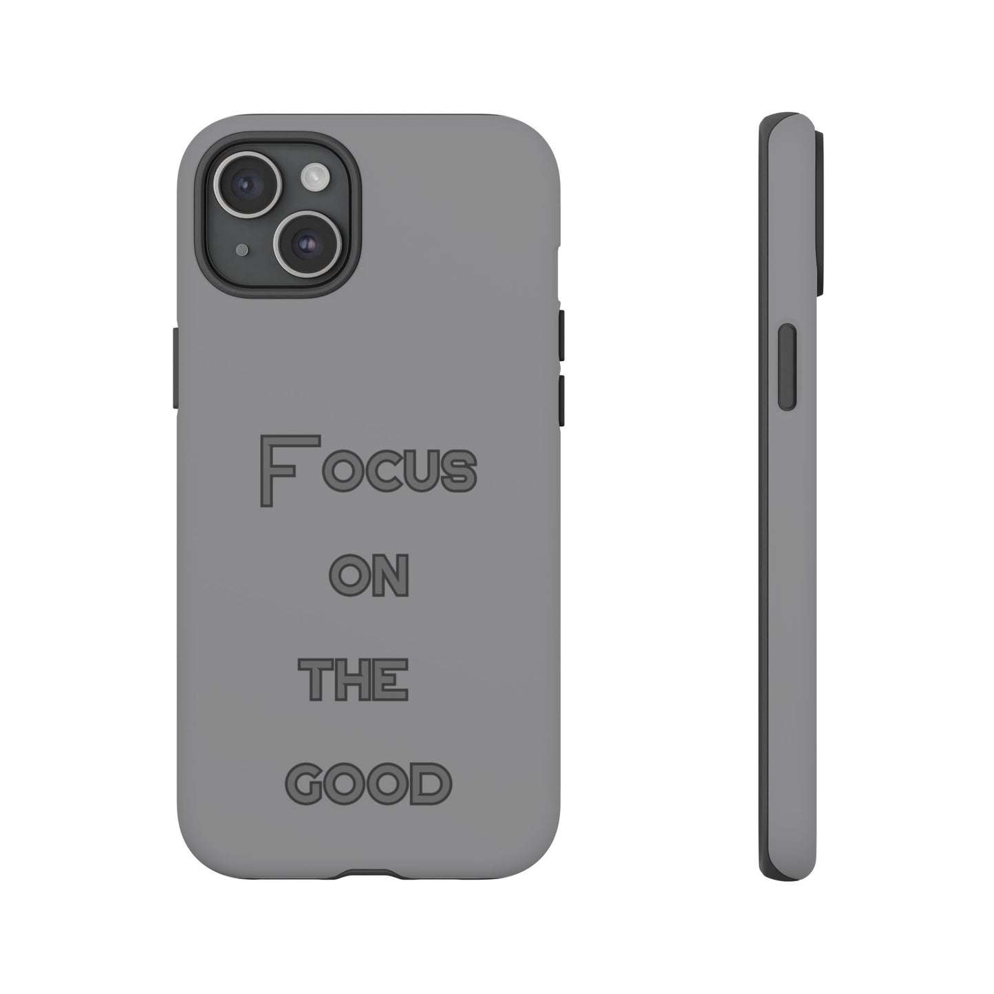 Focus on the Good #22 Tough Cases iPhone Samsung Google Pixel - MahaCase