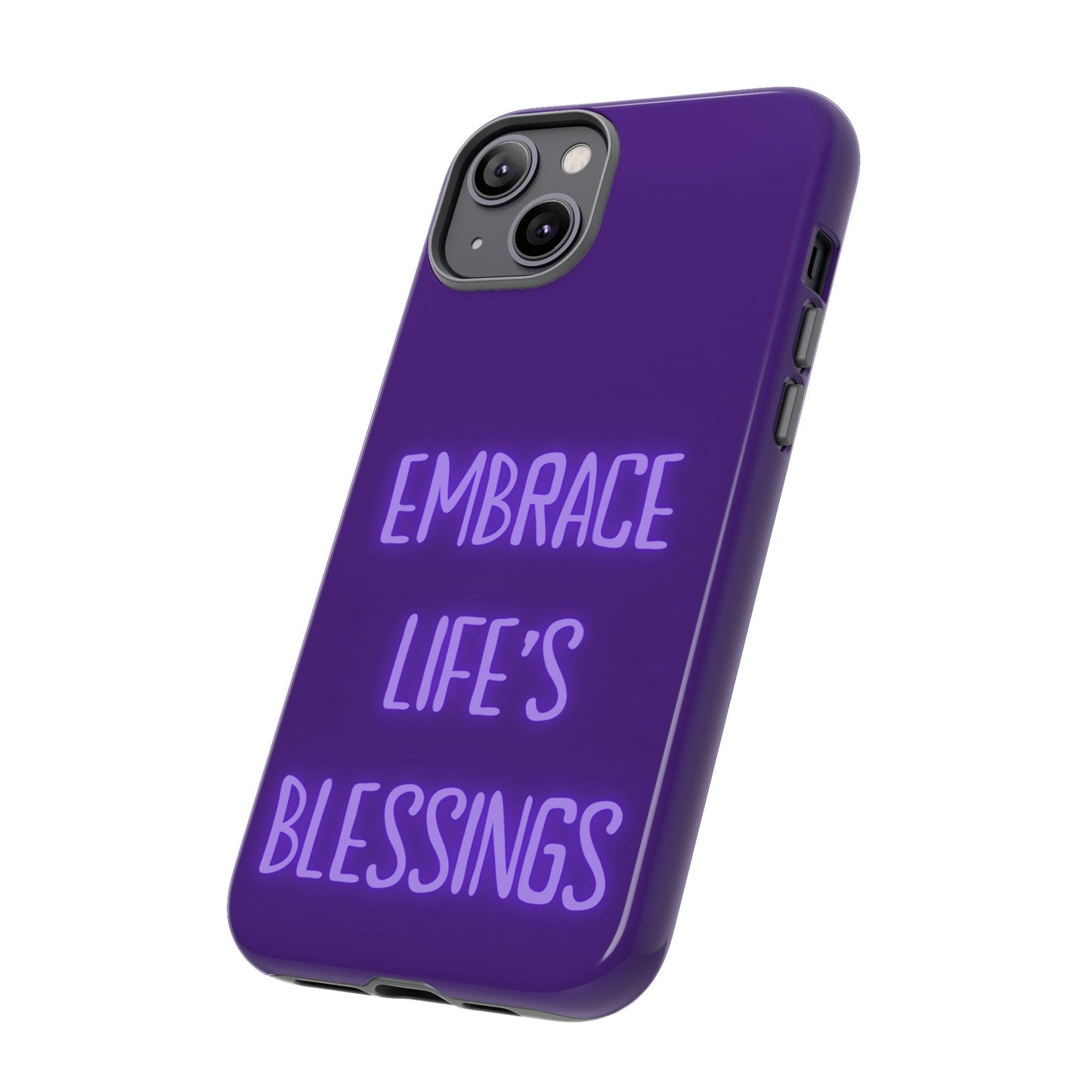 Embrace Life’s Blessings #25 Tough Cases iPhone Samsung Google Pixel - MahaCase
