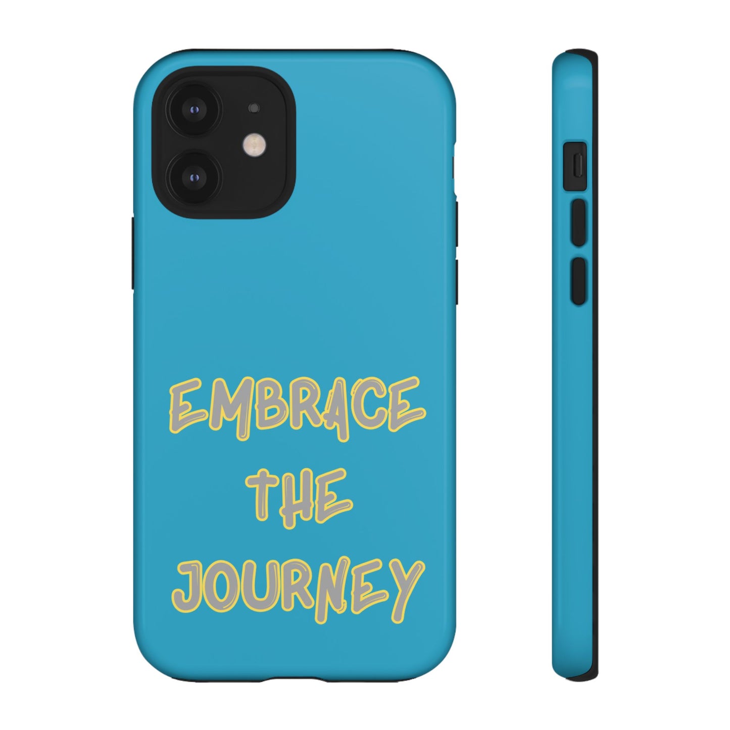 Embrace the Journey #28 Tough Cases iPhone Samsung Google Pixel - MahaCase