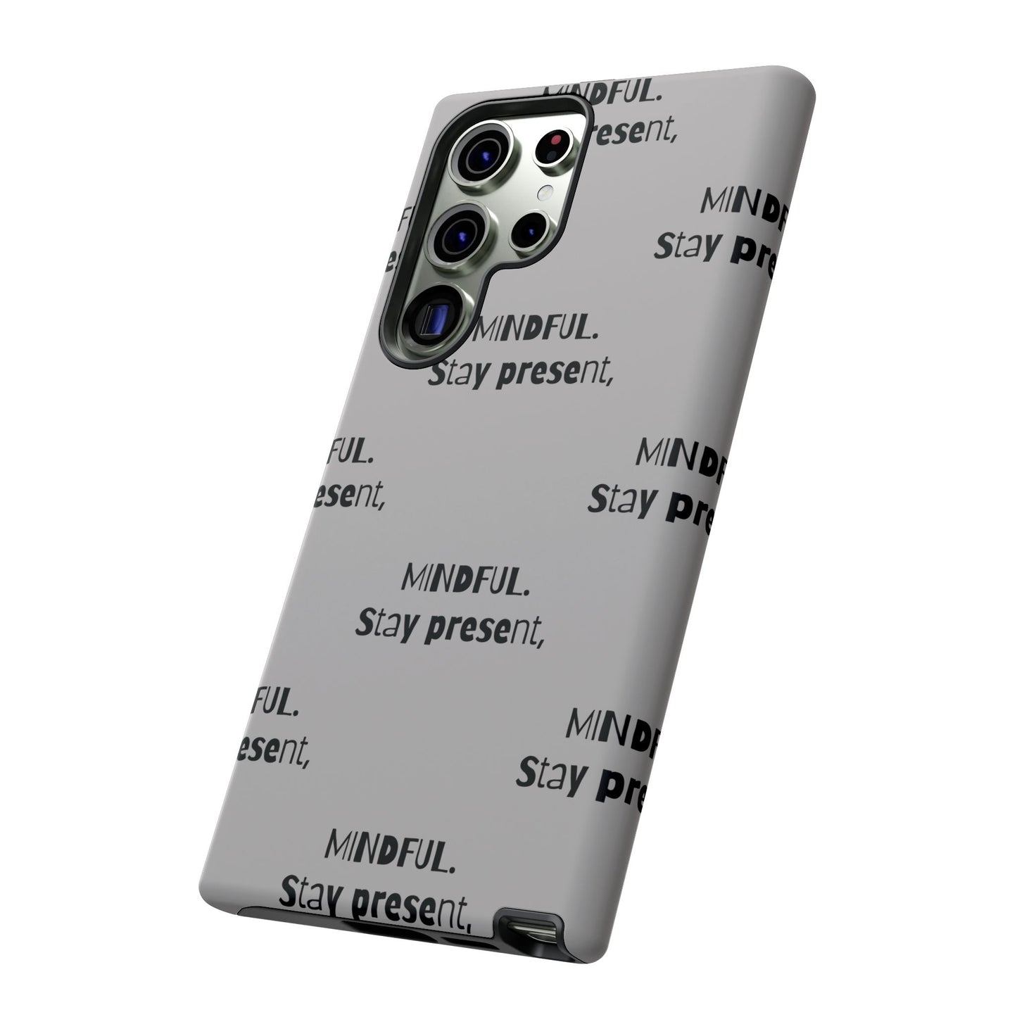 Stay present, Mindful #14 Tough Cases iPhone Samsung Google Pixel - MahaCase