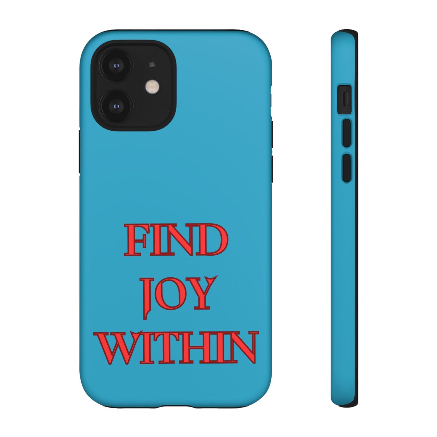 Find Joy Within #23 Tough Cases iPhone Samsung Google Pixel - MahaCase