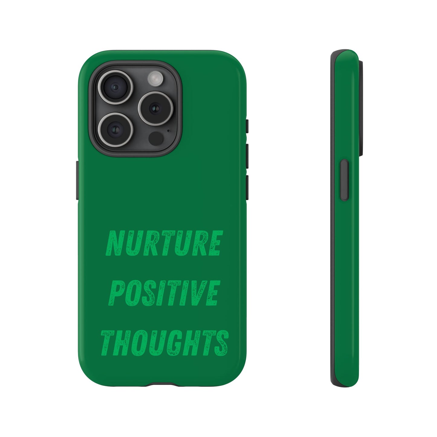 Nurture positive thoughts #22 Tough Cases iPhone Samsung Google Pixel - MahaCase