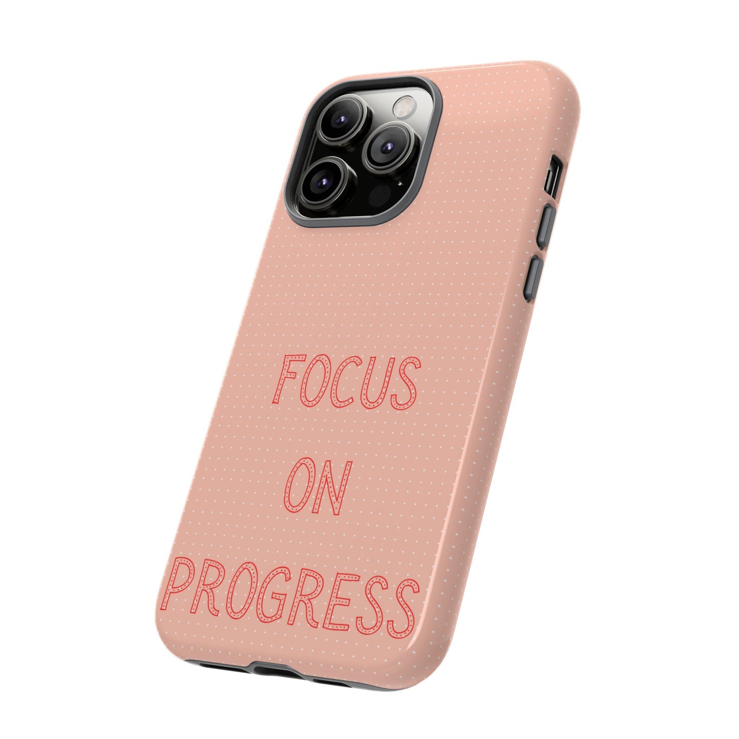 Focus on Progress #36 Tough Cases iPhone Samsung Google Pixel - MahaCase