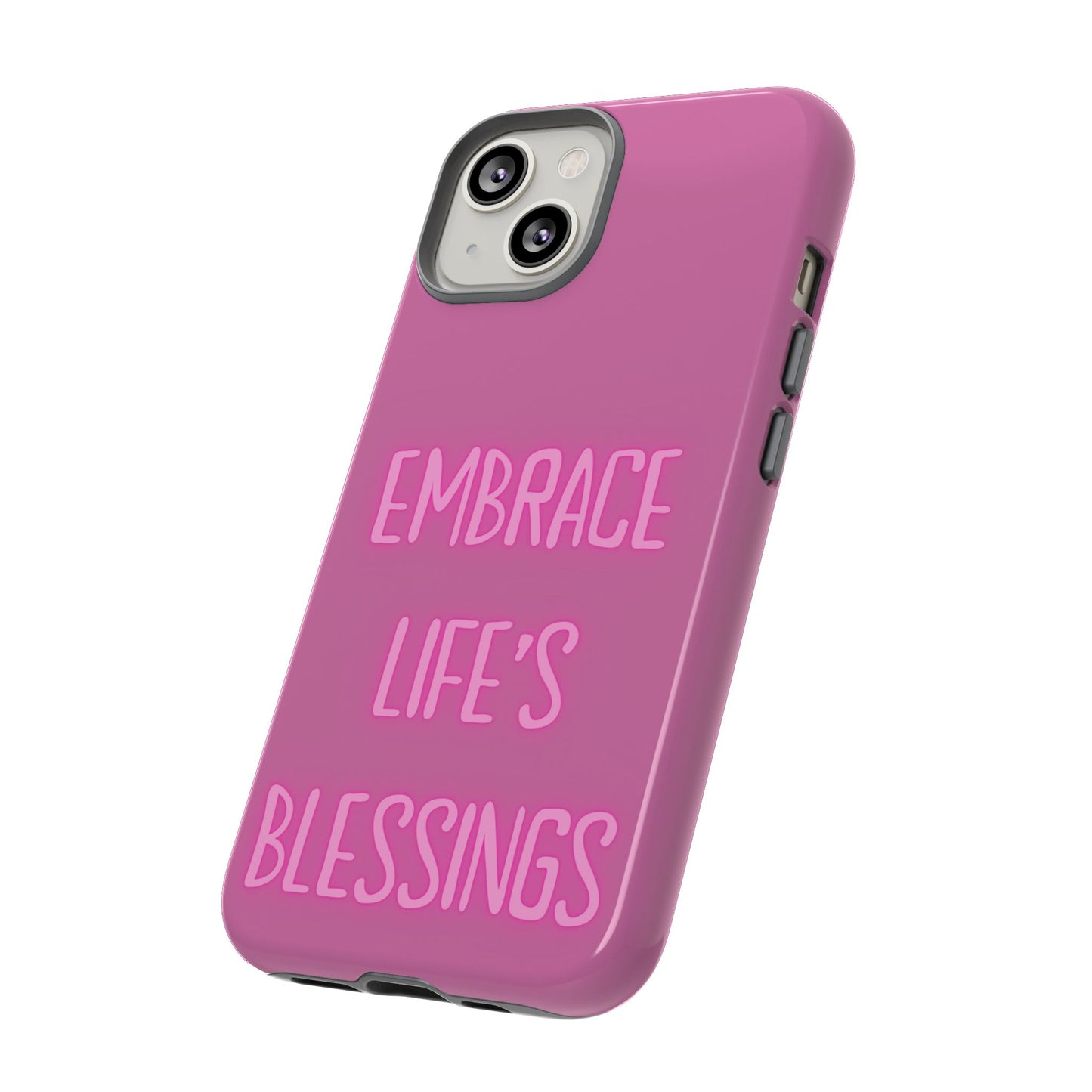 Embrace Life’s Blessings #22 Tough Cases iPhone Samsung Google Pixel - MahaCase