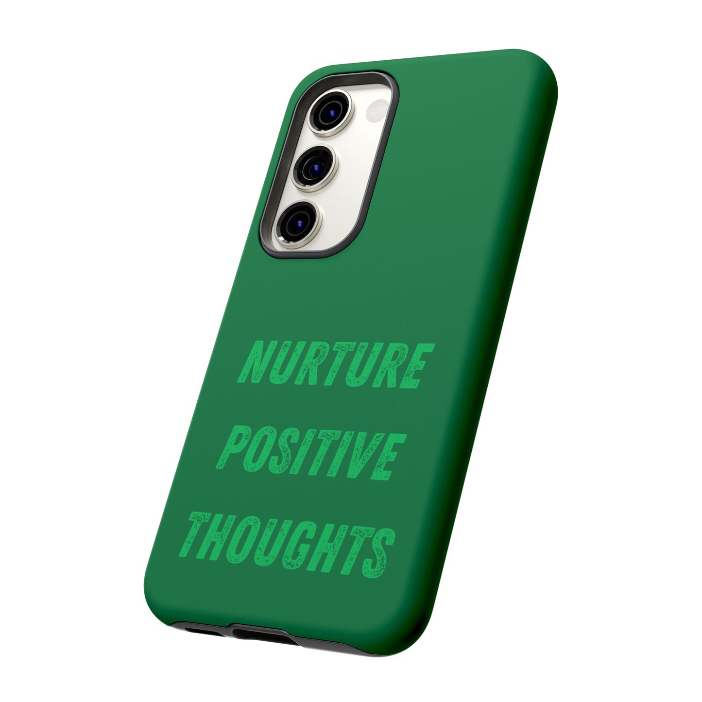 Nurture positive thoughts #22 Tough Cases iPhone Samsung Google Pixel - MahaCase