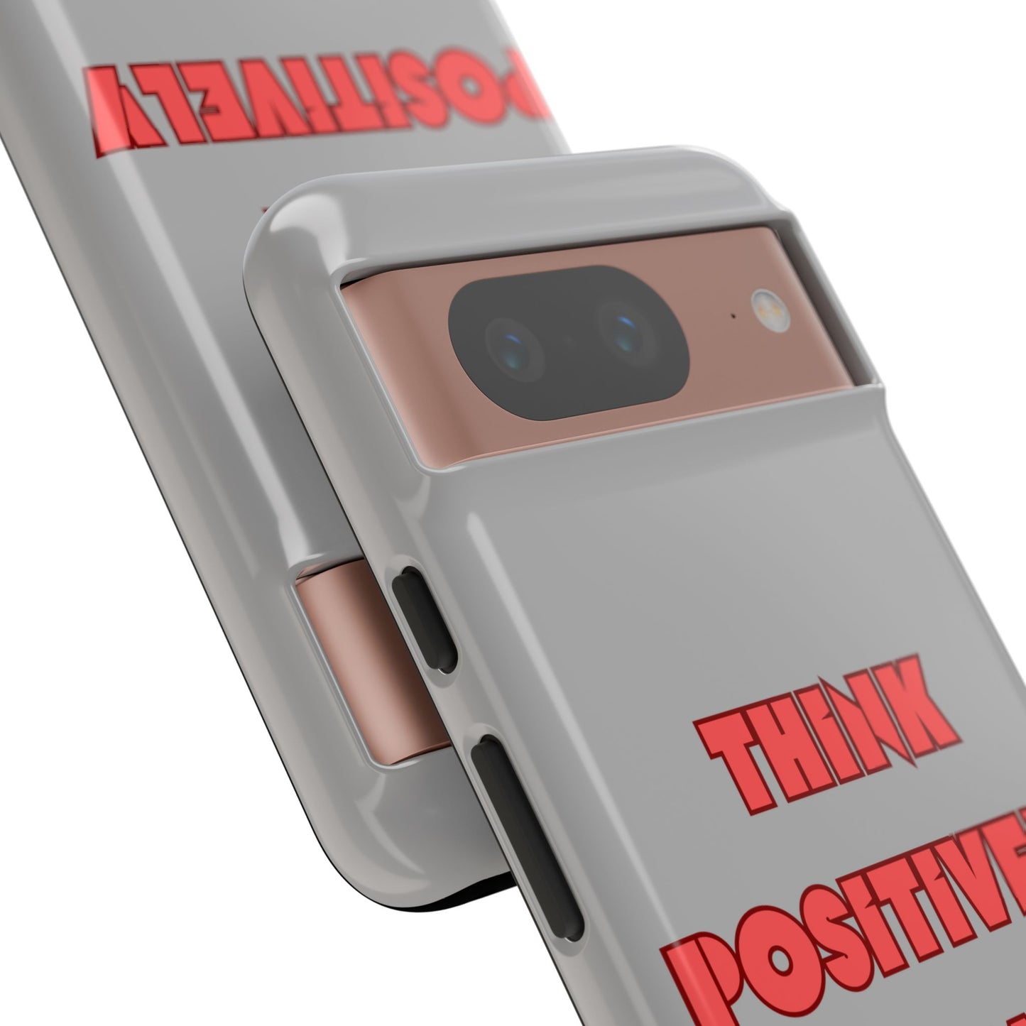 Think Positively Always #22 Tough Cases iPhone Samsung Google Pixel - MahaCase