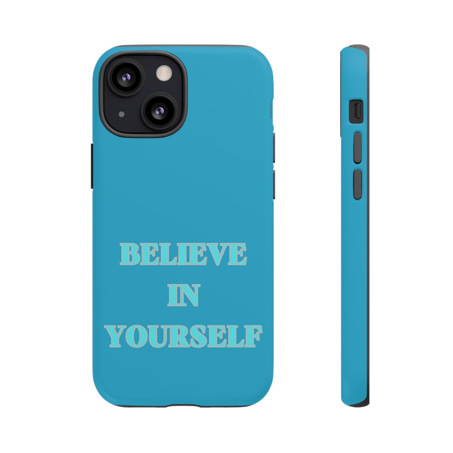 Believe In Yourself #22 Tough Cases iPhone Samsung Google Pixel - MahaCase