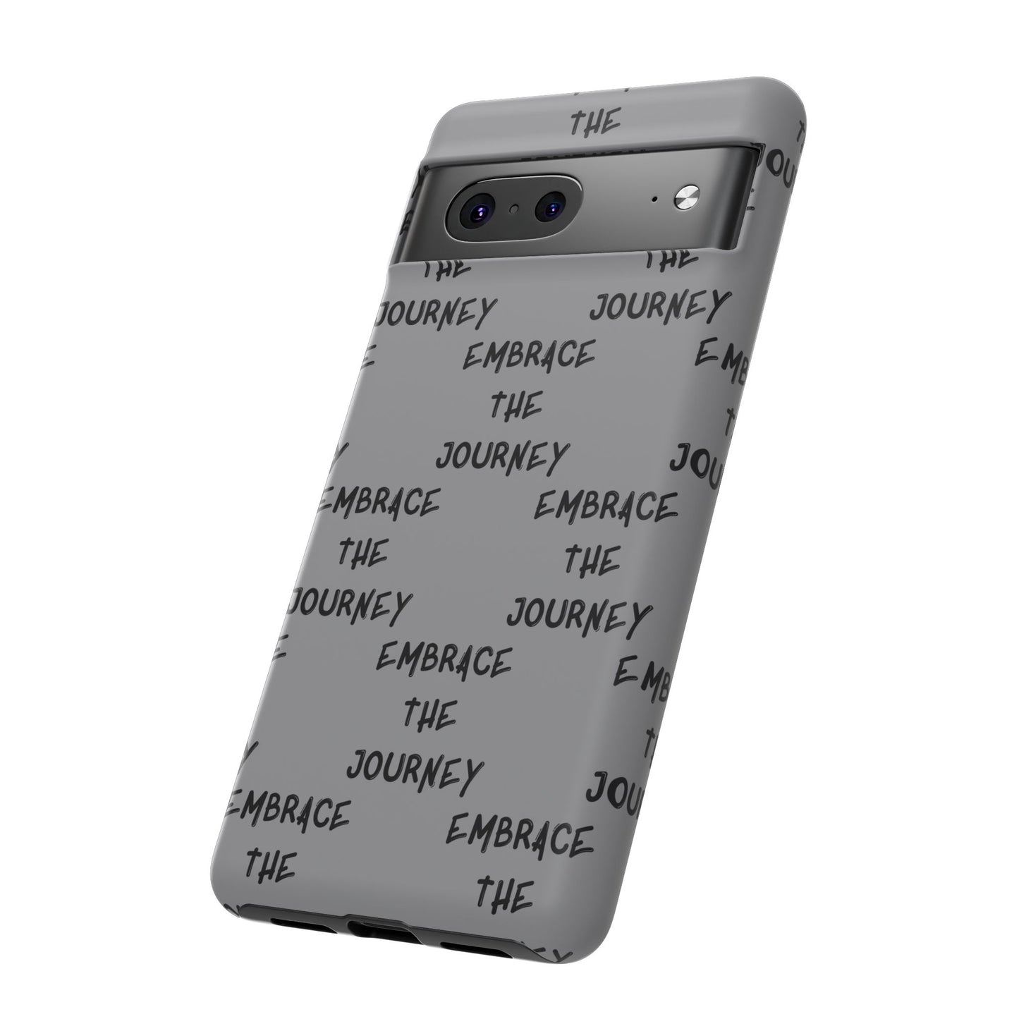 Embrace the Journey #22 Tough Cases iPhone Samsung Google Pixel - MahaCase