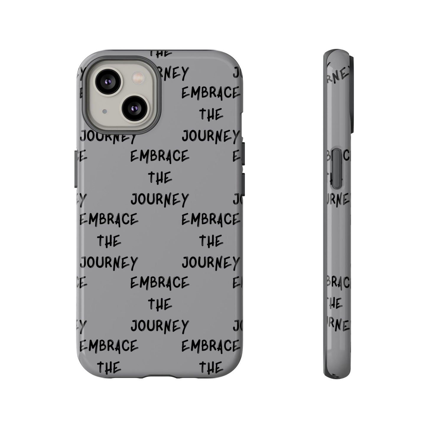 Embrace the Journey #22 Tough Cases iPhone Samsung Google Pixel - MahaCase