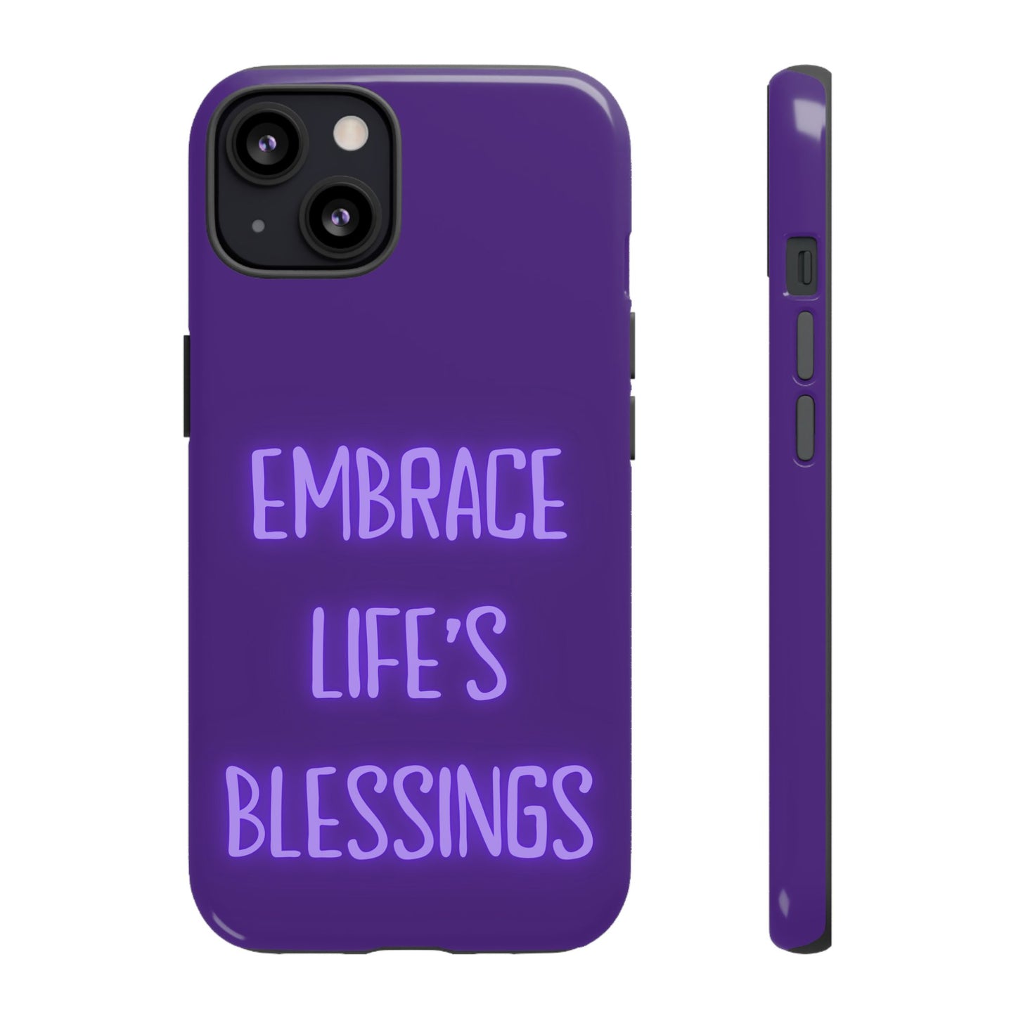Embrace Life’s Blessings #25 Tough Cases iPhone Samsung Google Pixel - MahaCase