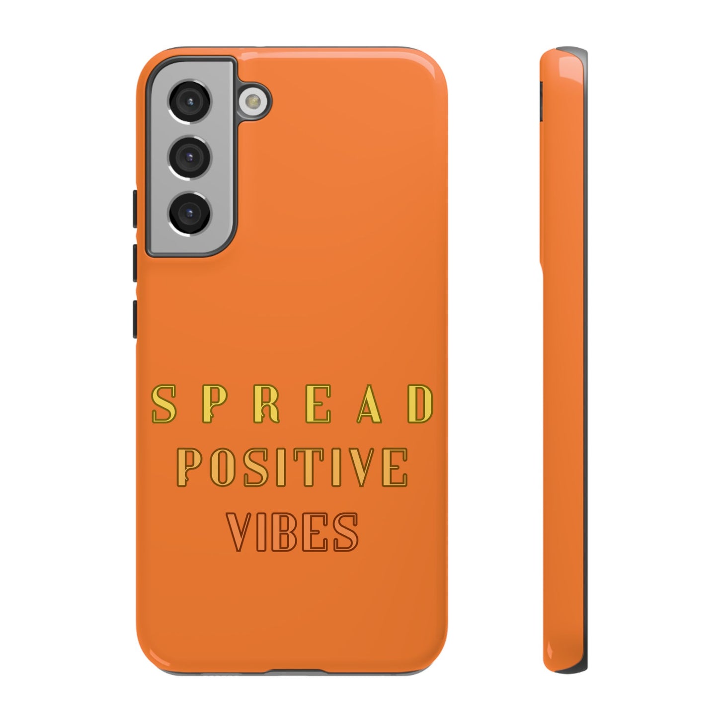 Spread Positive Vibes #22 Tough Cases - MahaCase