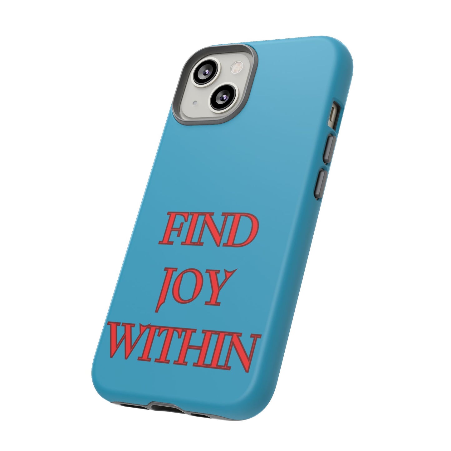 Find Joy Within #23 Tough Cases iPhone Samsung Google Pixel - MahaCase