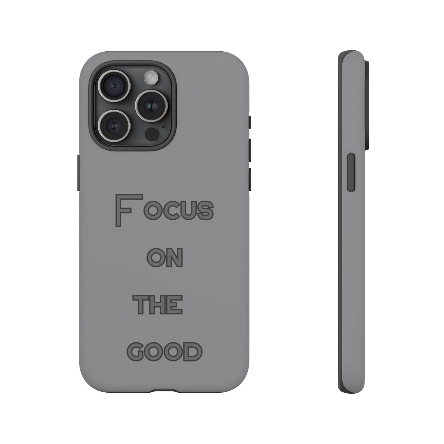 Focus on the Good #22 Tough Cases iPhone Samsung Google Pixel - MahaCase