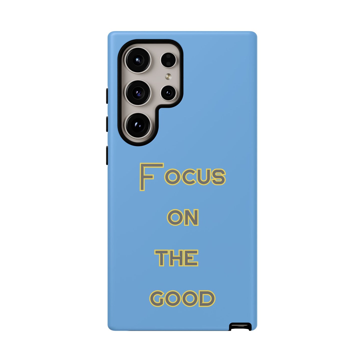 Focus on the Good #78 Tough Cases iPhone Samsung Google Pixel - MahaCase