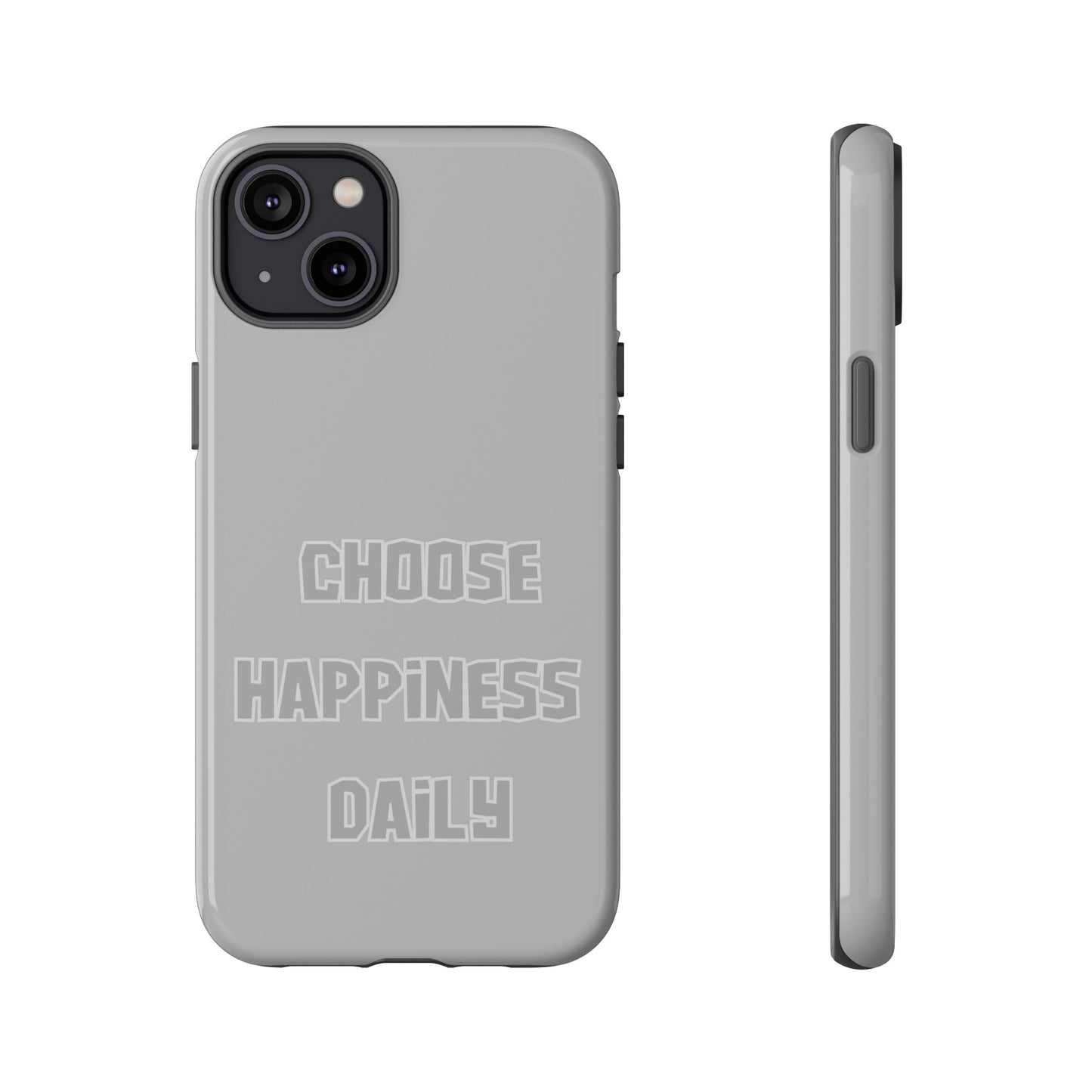 Choose Happiness Daily #24 Tough Cases iPhone Samsung Google Pixel - MahaCase
