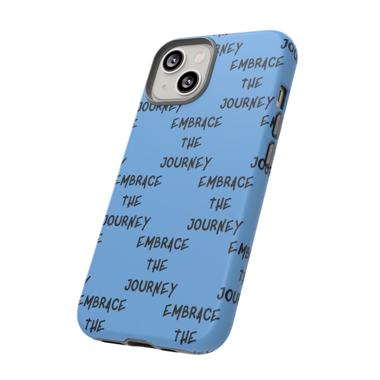 Embrace the Journey #24 Tough Cases iPhone Samsung Google Pixel - MahaCase