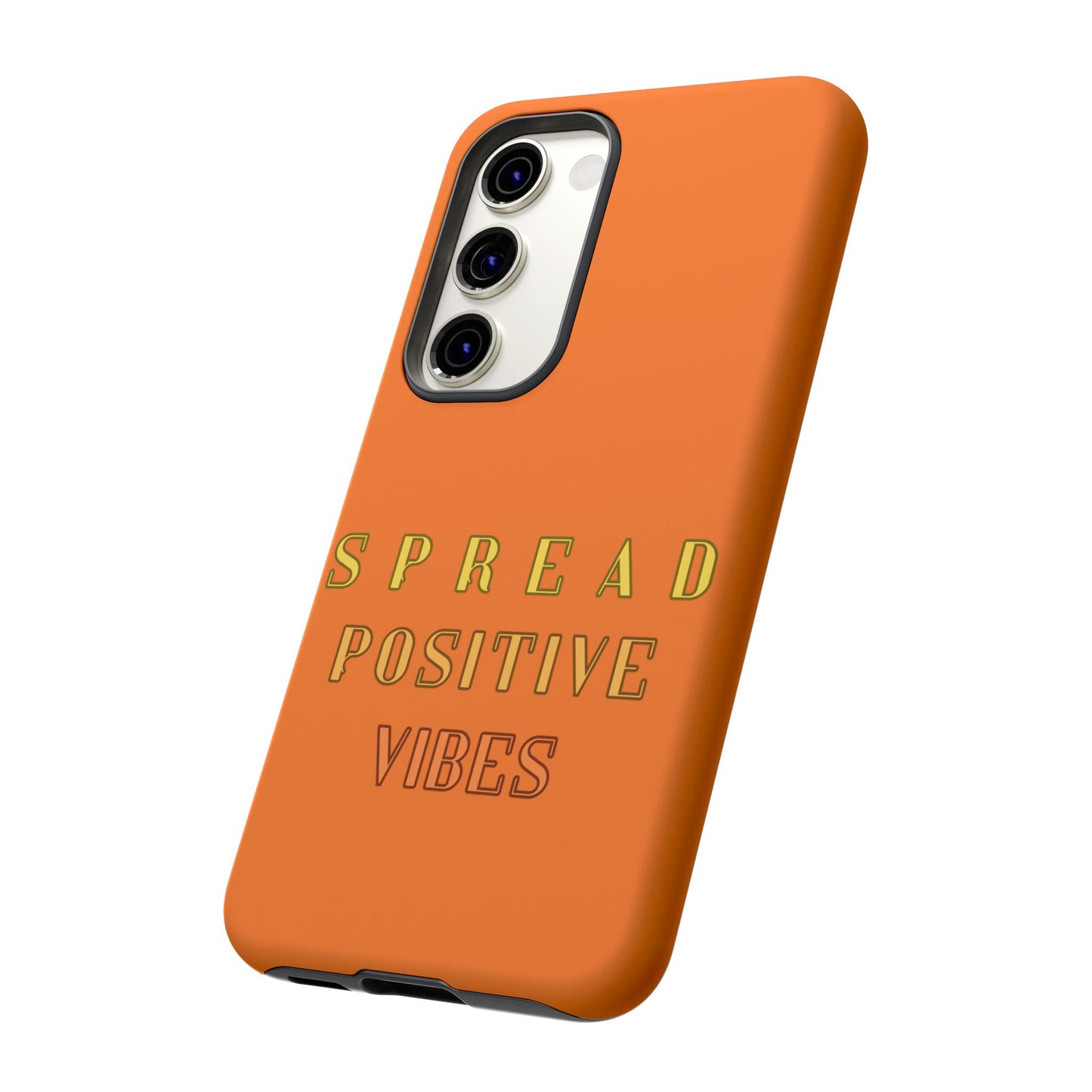 Spread Positive Vibes #22 Tough Cases - MahaCase