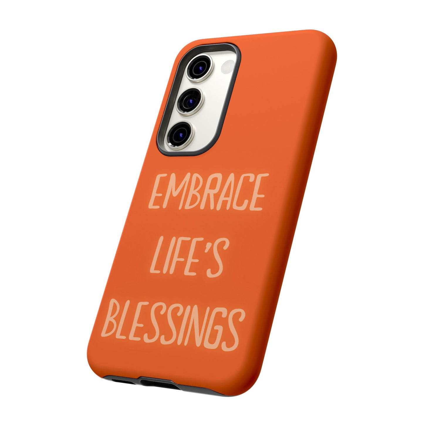 Embrace Life’s Blessings #26 Tough Cases iPhone Samsung Google Pixel - MahaCase