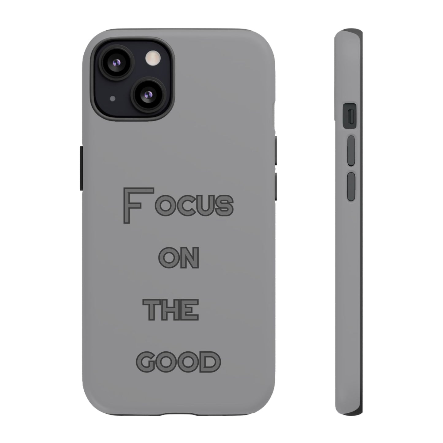 Focus on the Good #22 Tough Cases iPhone Samsung Google Pixel - MahaCase