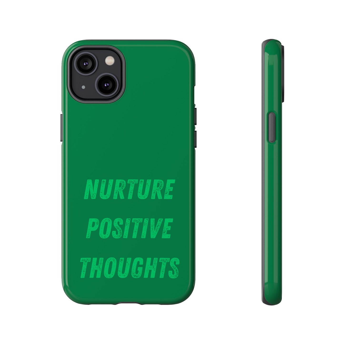 Nurture positive thoughts #22 Tough Cases iPhone Samsung Google Pixel - MahaCase