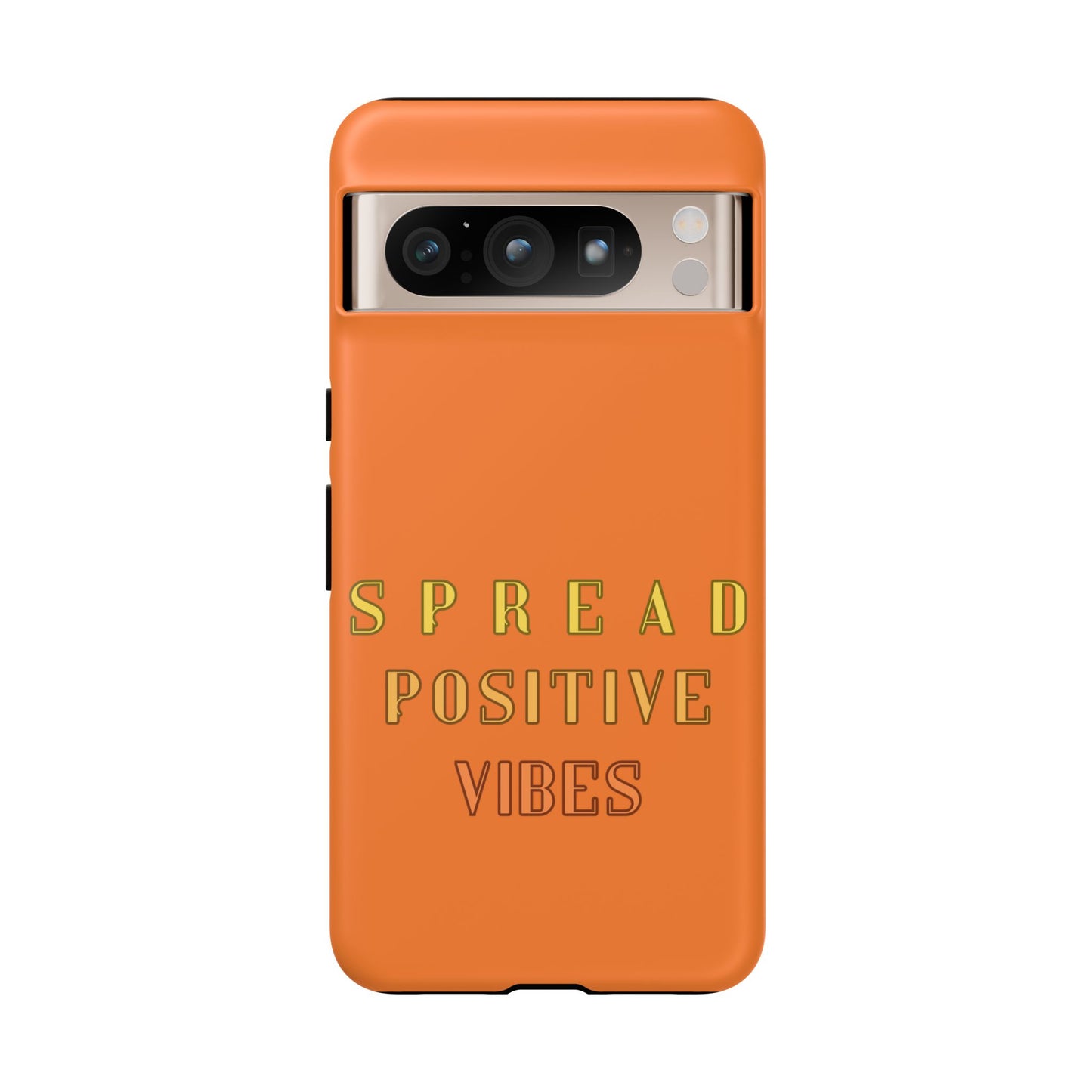 Spread Positive Vibes #22 Tough Cases - MahaCase