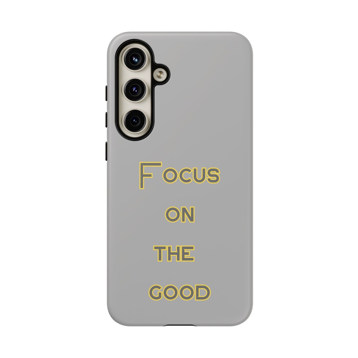 Focus on the Good #77 Tough Cases iPhone Samsung Google Pixel - MahaCase