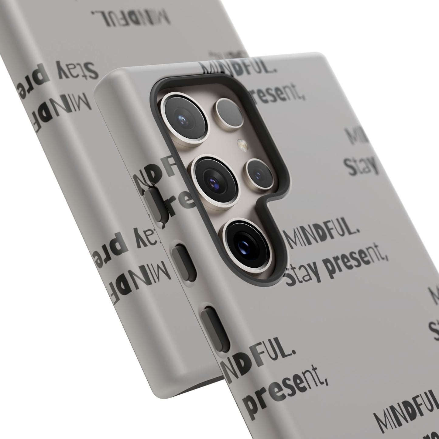 Stay present, Mindful #14 Tough Cases iPhone Samsung Google Pixel - MahaCase