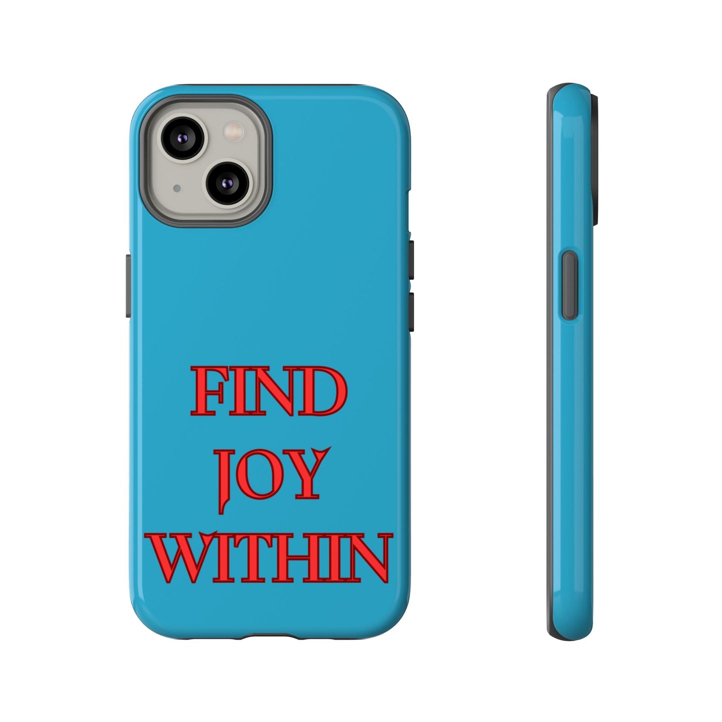 Find Joy Within #23 Tough Cases iPhone Samsung Google Pixel - MahaCase