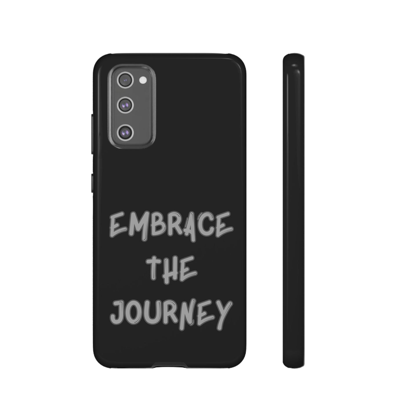 Embrace the Journey #26 Tough Cases iPhone Samsung Google Pixel - MahaCase