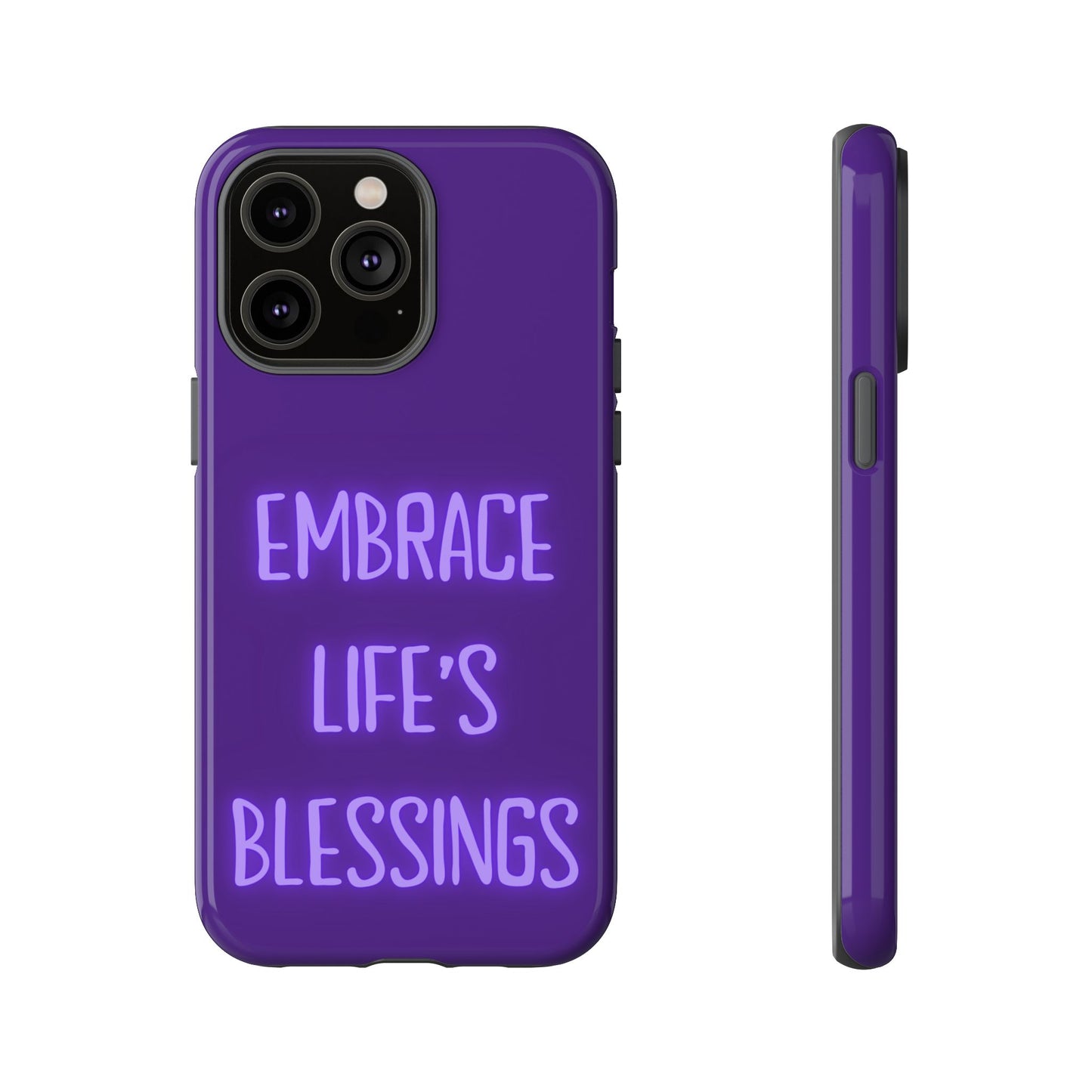 Embrace Life’s Blessings #25 Tough Cases iPhone Samsung Google Pixel - MahaCase