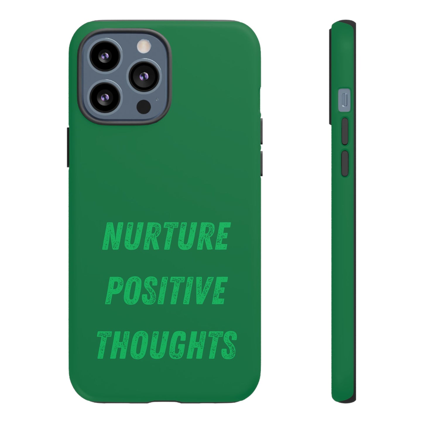 Nurture positive thoughts #22 Tough Cases iPhone Samsung Google Pixel - MahaCase