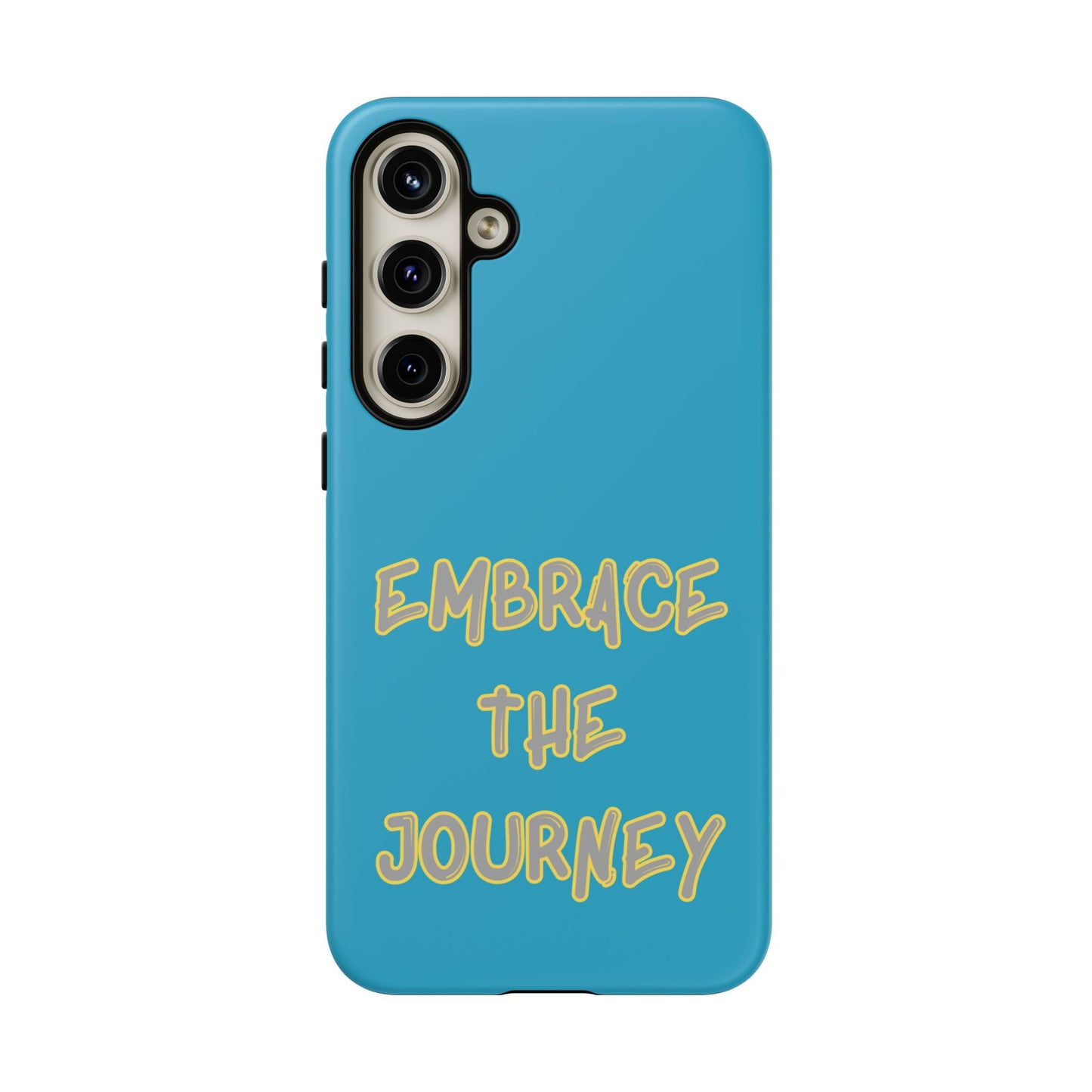 Embrace the Journey #28 Tough Cases iPhone Samsung Google Pixel - MahaCase
