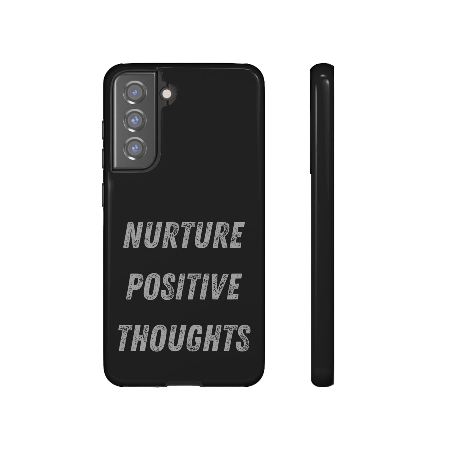 Nurture Positive Thoughts #32Tough Cases iPhone Samsung Google Pixel - MahaCase