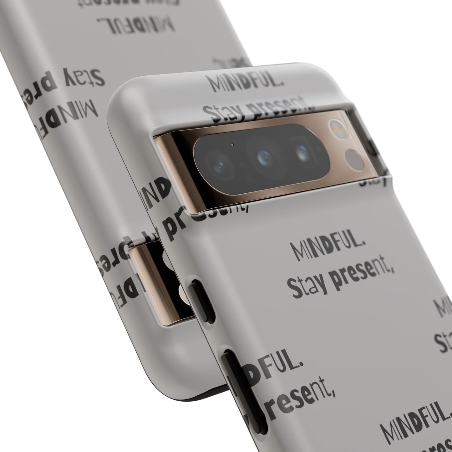 Stay present, Mindful #14 Tough Cases iPhone Samsung Google Pixel - MahaCase