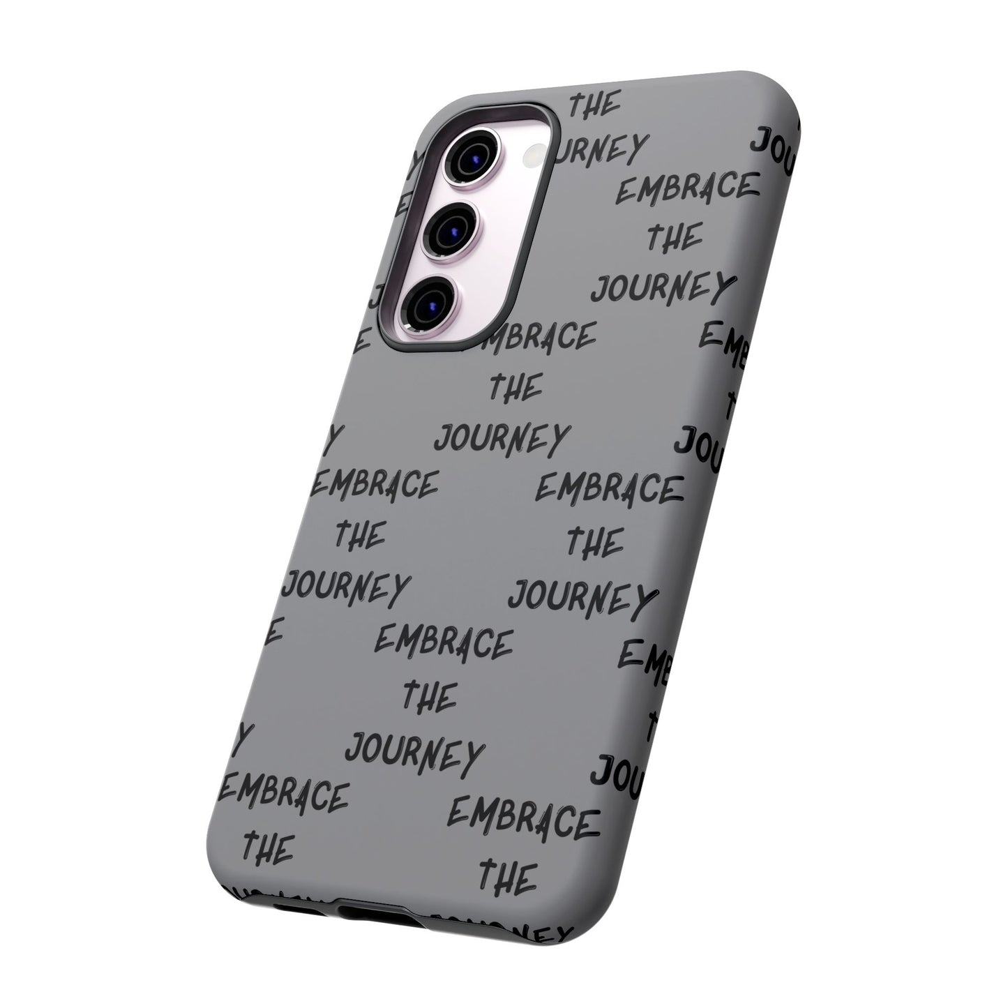 Embrace the Journey #22 Tough Cases iPhone Samsung Google Pixel - MahaCase