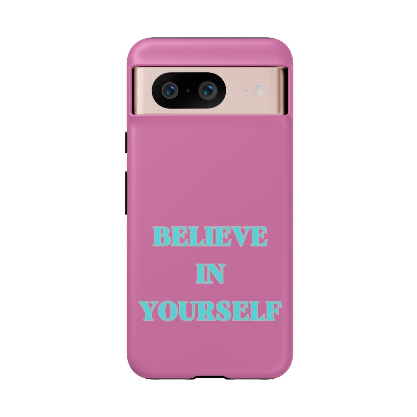 Believe In Yourself #24 Tough Cases iPhone Samsung Google Pixel - MahaCase