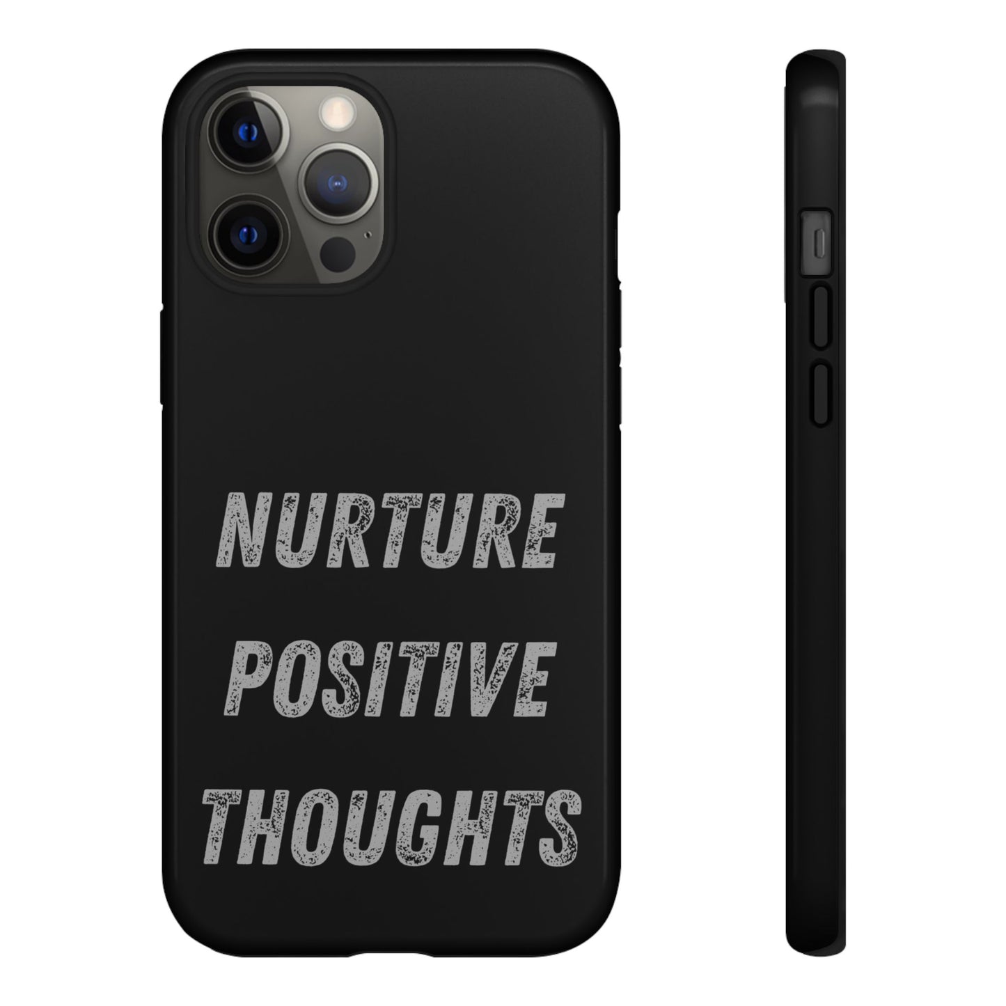 Nurture Positive Thoughts #32Tough Cases iPhone Samsung Google Pixel - MahaCase