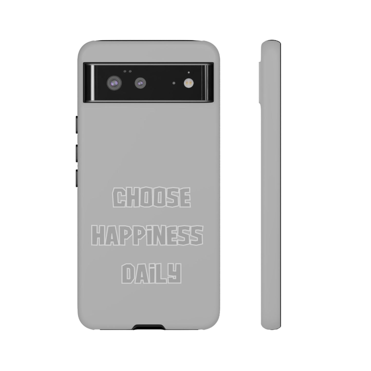 Choose Happiness Daily #24 Tough Cases iPhone Samsung Google Pixel - MahaCase