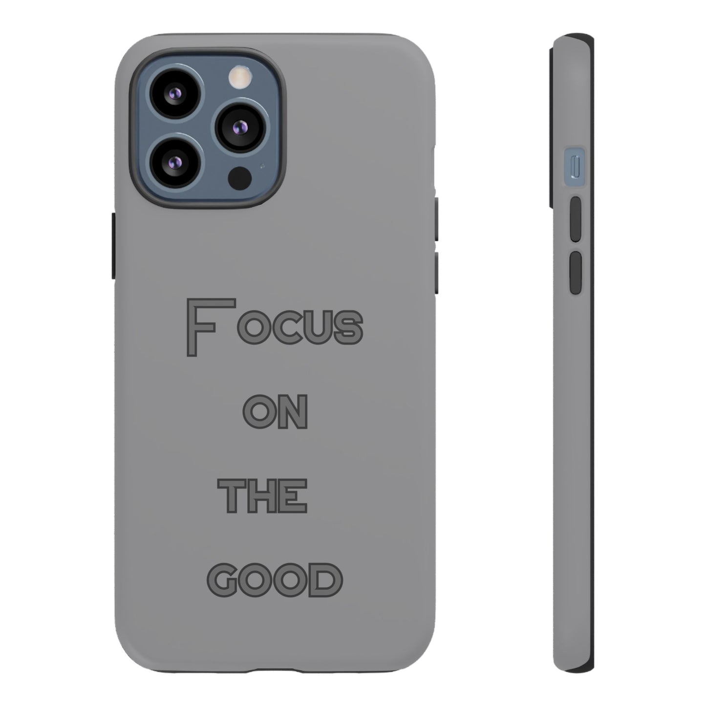 Focus on the Good #22 Tough Cases iPhone Samsung Google Pixel - MahaCase